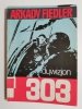 DYWIZJON 303 - Arkady Fiedler 1985